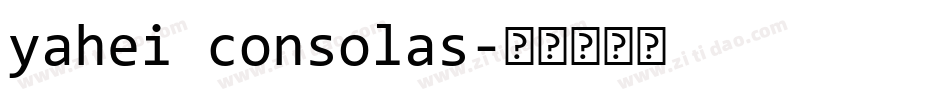 yahei consolas字体转换